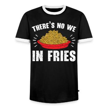 There's No We In Fries Eater Foodie Potato Lover - Men's Ringer Shirt - black/white - Front - AI Model Female 172 light (172cm) & AI Model Male 178 light (178cm)