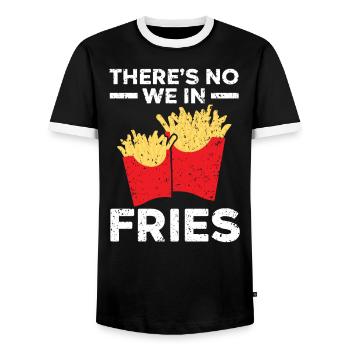 There's No We In Fries Eater Foodie Potato Lover - Men's Ringer Shirt - black/white - Front - AI Model Female 172 light (172cm) & AI Model Male 178 light (178cm)