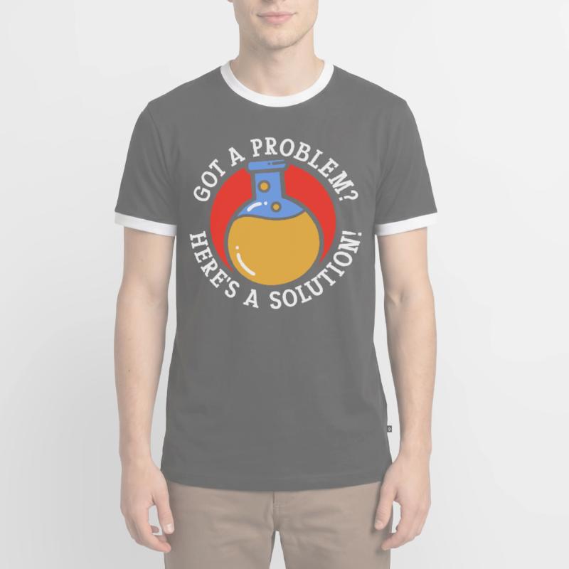 Problem Solution Scientific Solving Science Men's Ringer Shirt
