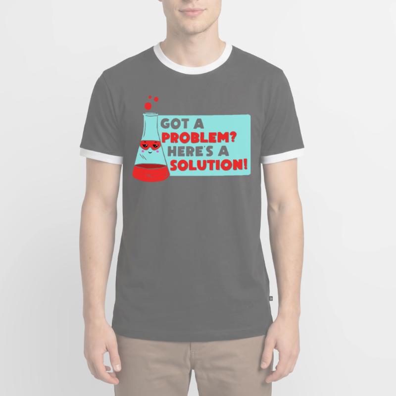 Problem Solution Scientific Solving Science Men's Ringer Shirt