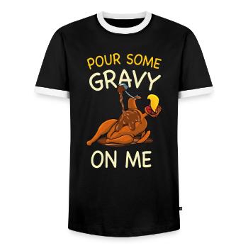 Pour Some Gravy On Me Thanksgiving Turkey - Men's Ringer Shirt - black/white - Front - AI Model Female 172 light (172cm) & AI Model Male 178 light (178cm)