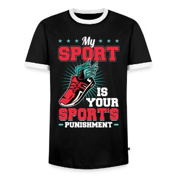 My Sport Is The Punishment For Your Sport - Men's Ringer Shirt - black/white - Front - AI Model Female 172 light (172cm) & AI Model Male 178 light (178cm)