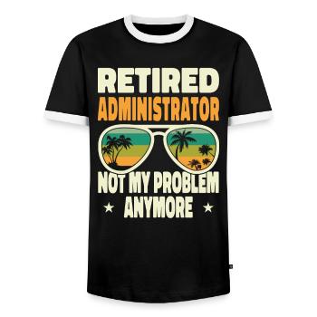 Retired Men Retired Administrator Not My Problem - Männer Kontrast-T-Shirt - Schwarz/Weiß - Vorne - AI Model Female 172 light (172cm) & AI Model Male 178 light (178cm)