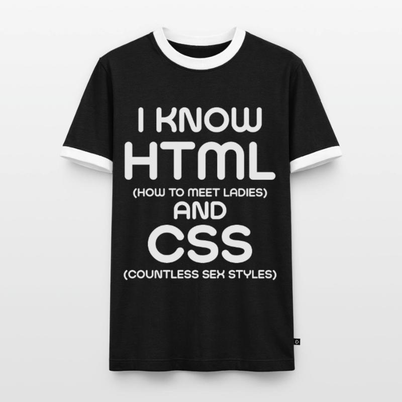 I Know HTML and CSS Men's Ringer Shirt