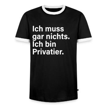 Privatier Ich Muss Gar Nichts Unternehmer Freiheit - Männer Kontrast-T-Shirt - Schwarz/Weiß - Vorne - AI Model Female 172 light (172cm) & AI Model Male 178 light (178cm)