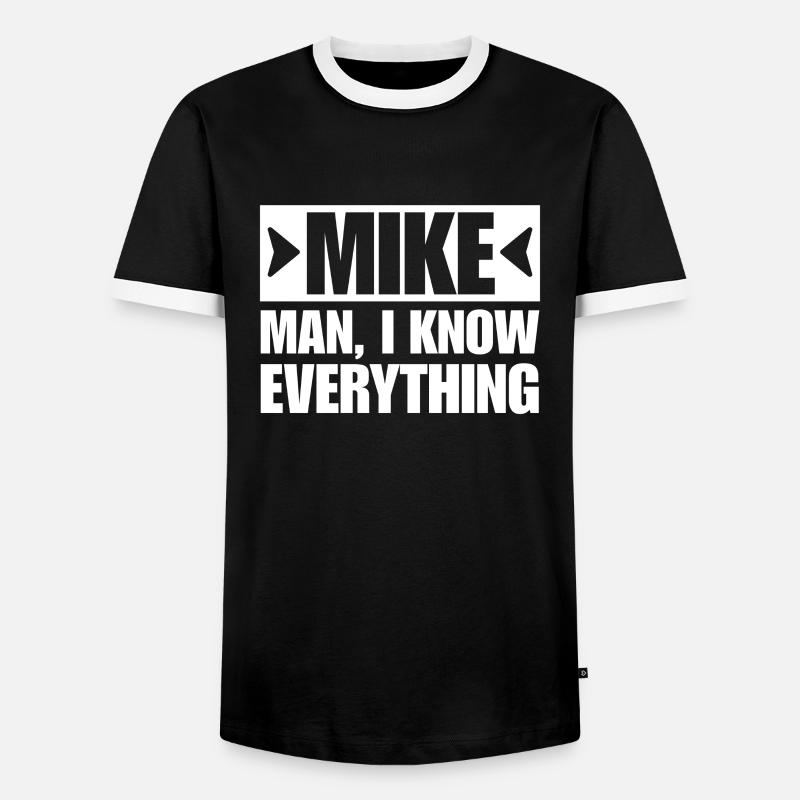 MIKE MAN I KNOW EVERYTHING - Men's Ringer Shirt - black/white