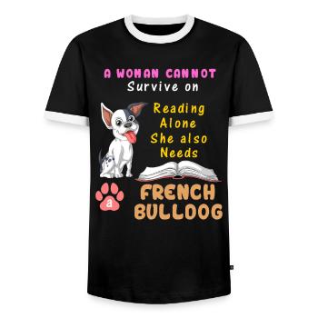 A Woman Needs French Bulldog – Reading & Dog Lover - Men's Ringer Shirt - black/white - Front - AI Model Female 172 light (172cm) & AI Model Male 178 light (178cm)