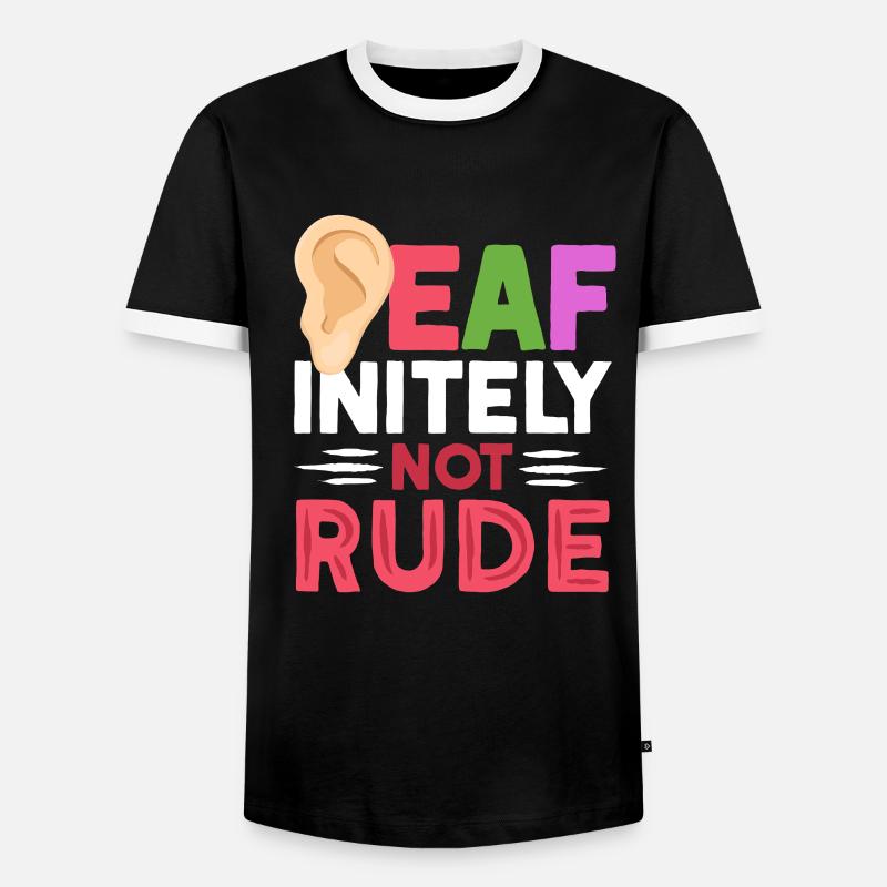 Deaf Deaf Deaf-initely Not Rude - Men's Ringer Shirt - black/white