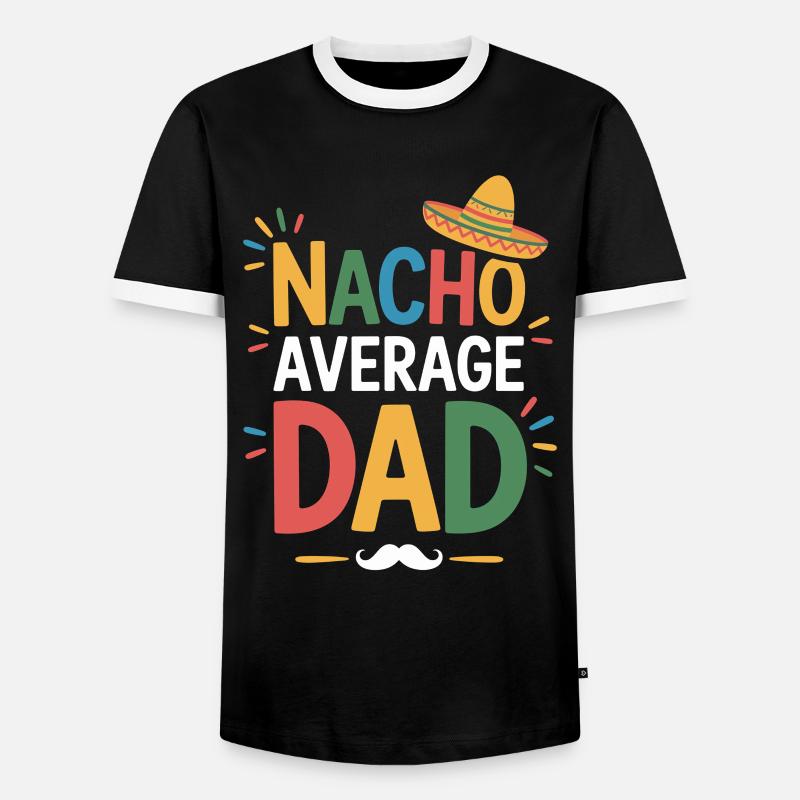 Nacho Average Dad - Men's Ringer Shirt - black/white