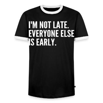 Ich bin nicht spät dran, die anderen sind voraus - Männer Kontrast-T-Shirt - Schwarz/Weiß - Vorne - AI Model Female 172 light (172cm) & AI Model Male 178 light (178cm)