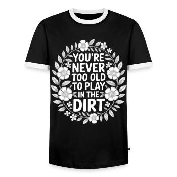 Never too old to play dirty - Men's Ringer Shirt - black/white - Front - AI Model Female 172 light (172cm) & AI Model Male 178 light (178cm)
