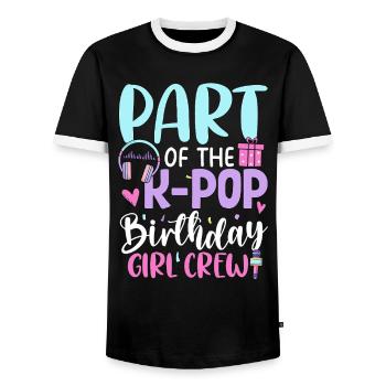 Part Of The K Pop Birthday Girl Crew - Men's Ringer Shirt - black/white - Front - AI Model Female 172 light (172cm) & AI Model Male 178 light (178cm)