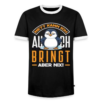 Nett kann ich auch bringt aber nix Pinguin - Männer Kontrast-T-Shirt - Schwarz/Weiß - Vorne - AI Model Female 172 light (172cm) & AI Model Male 178 light (178cm)