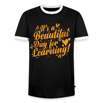 It's a Beautiful Day for Learning Profession - Men's Ringer Shirt - black/white - Front - AI Model Female 172 light (172cm) & AI Model Male 178 light (178cm)