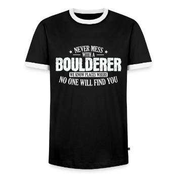 Never Mess with a Boulderer Hobby Klettern - Männer Kontrast-T-Shirt - Schwarz/Weiß - Vorne - AI Model Female 172 light (172cm) & AI Model Male 178 light (178cm)