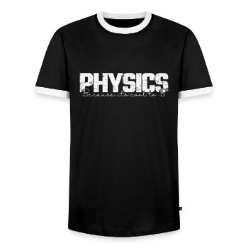 Physics because it's cool to study B2 - Men's Ringer Shirt - black/white - Front - AI Model Female 172 light (172cm) & AI Model Male 178 light (178cm)