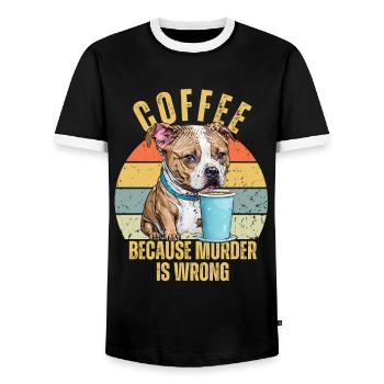 Funny Pitbull Drink Coffee Because Murder is Wrong - Men's Ringer Shirt - black/white - Front - AI Model Female 172 light (172cm) & AI Model Male 178 light (178cm)