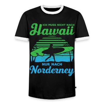Ich Muss Nicht Nach Hawaii Nur Nach Norderney - Männer Kontrast-T-Shirt - Schwarz/Weiß - Vorne - AI Model Female 172 light (172cm) & AI Model Male 178 light (178cm)