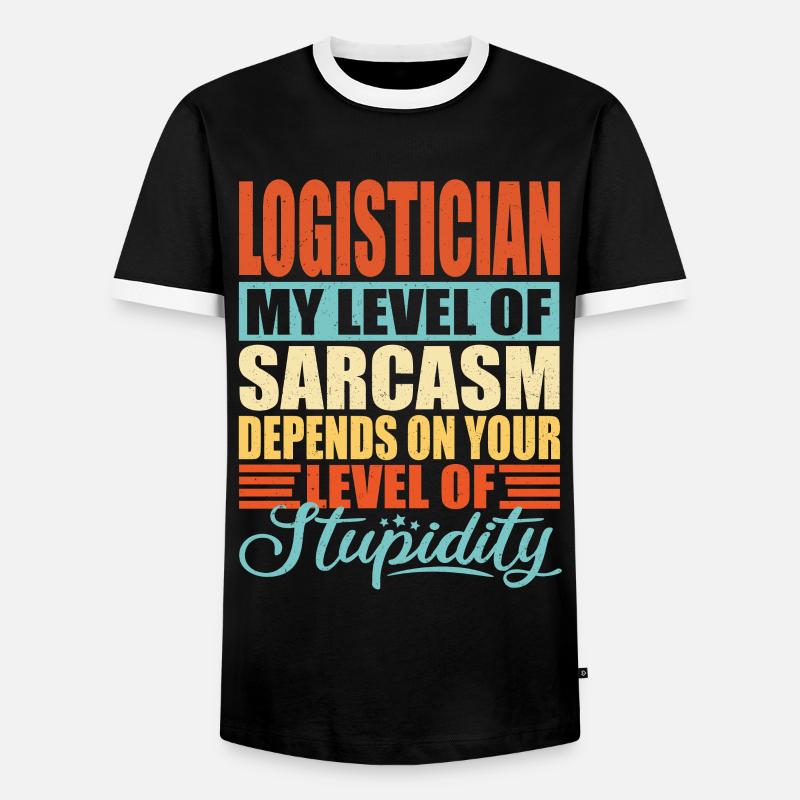 Logistician sarcasm Funny logistician - Men's Ringer Shirt - black/white