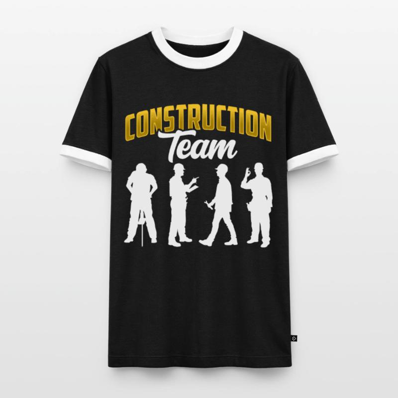 Construction Team Teamwork Construction site Construction workers Men's Ringer Shirt