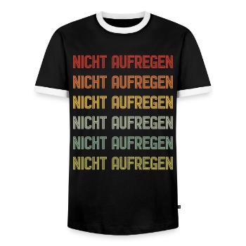Nicht aufregen | Retro Spruch Design - Männer Kontrast-T-Shirt - Schwarz/Weiß - Vorne - AI Model Female 172 light (172cm) & AI Model Male 178 light (178cm)