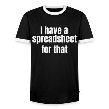 I Have A Spreadsheet For That Shirt Funny Geek - T-shirt contrasté Homme - noir/blanc - Devant - AI Model Female 172 light (172cm) & AI Model Male 178 light (178cm)