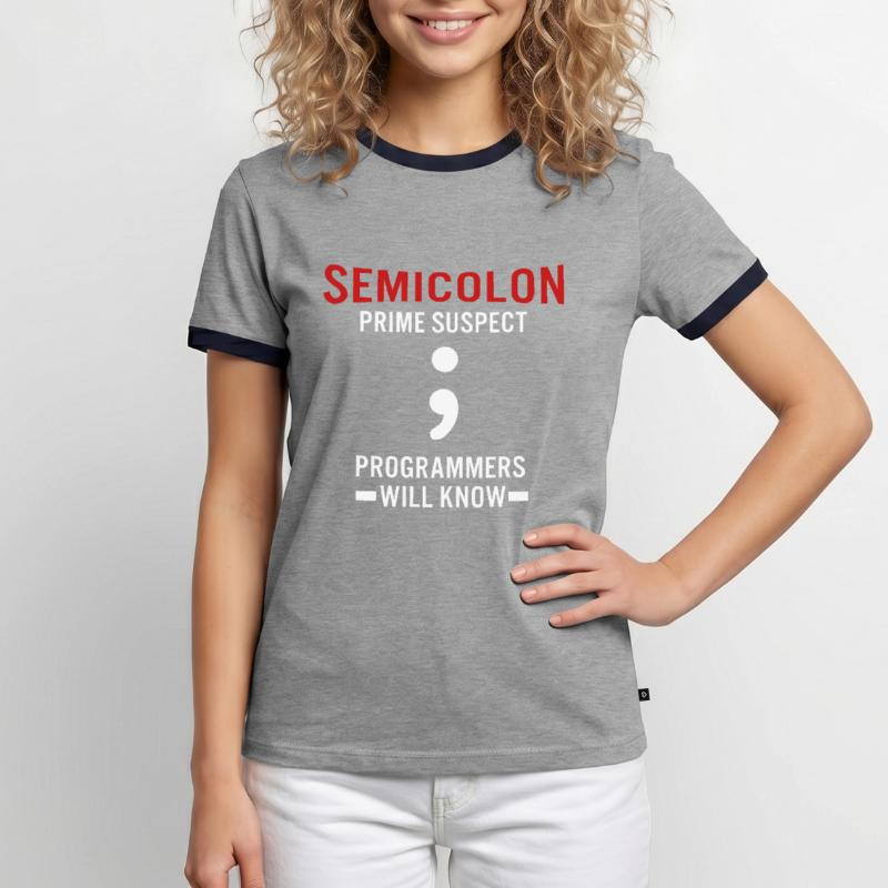 Coder Coding Semicolon Programmer Geek Men's Ringer Shirt