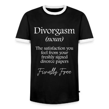 Divorgasm - Funny divorce and party gift - Men's Ringer Shirt - black/white - Front - AI Model Female 172 light (172cm) & AI Model Male 178 light (178cm)