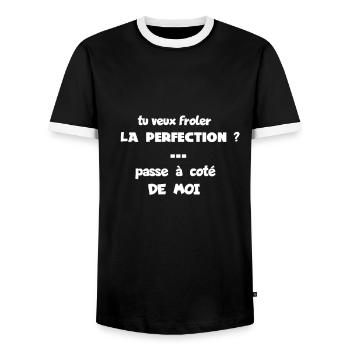 tu veux frôler la perfection passe a cote de moi - T-shirt contrasté Homme - noir/blanc - Devant - AI Model Female 172 light (172cm) & AI Model Male 178 light (178cm)