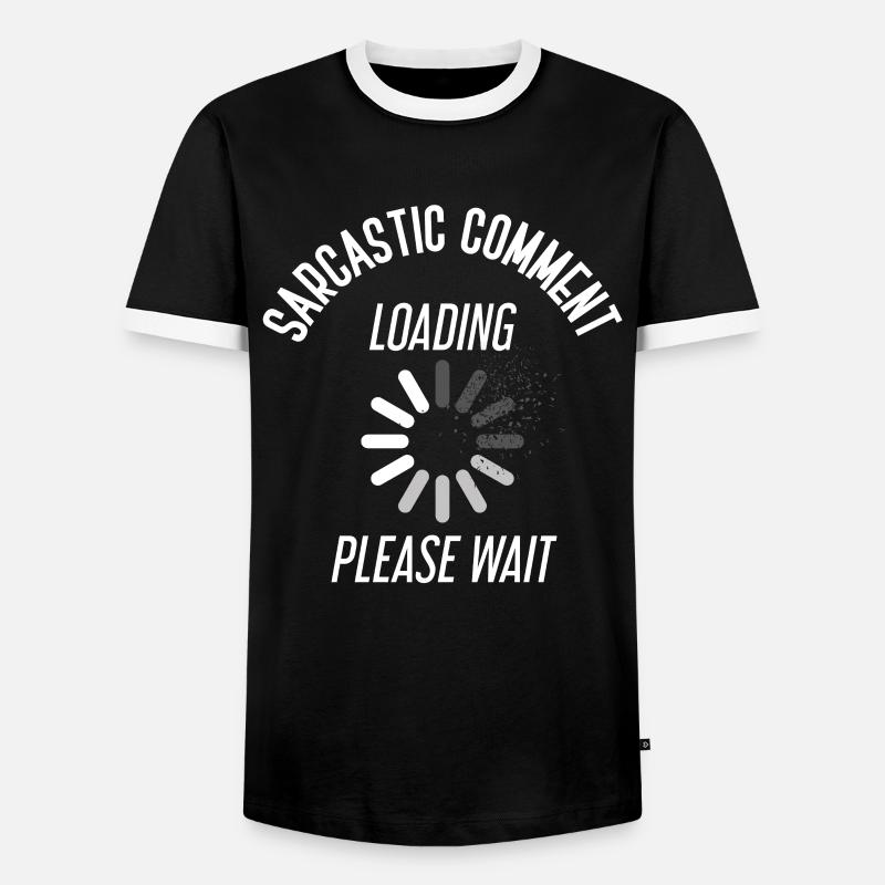 Sarcasm sarcastic saying ironic - Men's Ringer Shirt - black/white