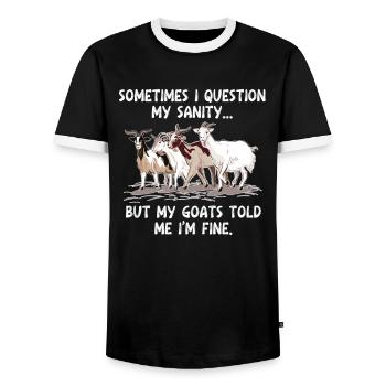 I Question My Sanity My Goats Told Me I'm Fine - Men's Ringer Shirt - black/white - Front - AI Model Female 172 light (172cm) & AI Model Male 178 light (178cm)