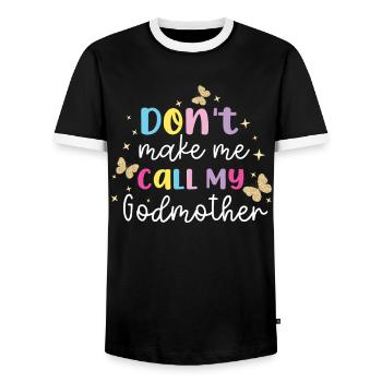 Don'T Make Me Call My Godmother - Men's Ringer Shirt - black/white - Front - AI Model Female 172 light (172cm) & AI Model Male 178 light (178cm)