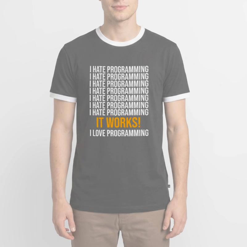 I hate programming - Programmer saying Men's Ringer Shirt