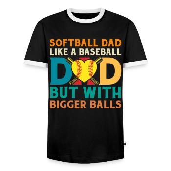 Softball Dad Like A Baseball Dad But Bigger Balls - Männer Kontrast-T-Shirt - Schwarz/Weiß - Vorne - AI Model Female 172 light (172cm) & AI Model Male 178 light (178cm)