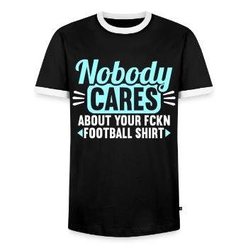 Personne ne se soucie de votre maillot de football - T-shirt contrasté Homme - noir/blanc - Devant - AI Model Female 172 light (172cm) & AI Model Male 178 light (178cm)