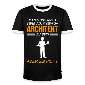 Architekt Lustiger Spruch Handwerker Geschenk - Männer Kontrast-T-Shirt - Schwarz/Weiß - Vorne - AI Model Female 172 light (172cm) & AI Model Male 178 light (178cm)