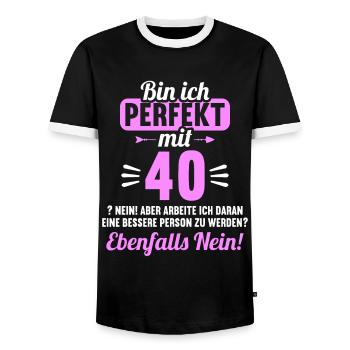 Bin ich perfekt mit 40 Jahren 40. Geburtstag - Männer Kontrast-T-Shirt - Schwarz/Weiß - Vorne - AI Model Female 172 light (172cm) & AI Model Male 178 light (178cm)