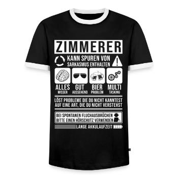 Zimmerer Spruch lustig - Männer Kontrast-T-Shirt - Schwarz/Weiß - Vorne - AI Model Female 172 light (172cm) & AI Model Male 178 light (178cm)