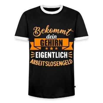 Bekommt Dein Gehirn eigentlich Arbeitslosengeld - Männer Kontrast-T-Shirt - Schwarz/Weiß - Vorne - AI Model Female 172 light (172cm) & AI Model Male 178 light (178cm)