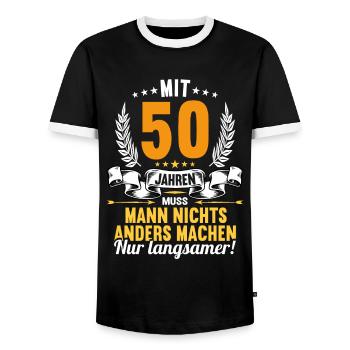 Mit 50 nichts anders nur langsamer 50 Geburtstag - Männer Kontrast-T-Shirt - Schwarz/Weiß - Vorne - AI Model Female 172 light (172cm) & AI Model Male 178 light (178cm)