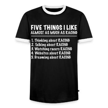 Racing Motorsport Saying - Men's Ringer Shirt - black/white - Front - AI Model Female 172 light (172cm) & AI Model Male 178 light (178cm)