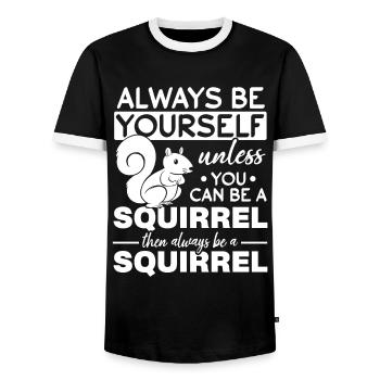 Squirrels are always yourself, unless you can - Men's Ringer Shirt - black/white - Front - AI Model Female 172 light (172cm) & AI Model Male 178 light (178cm)