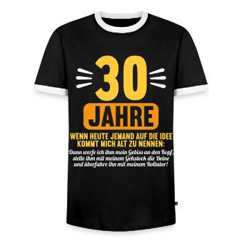30 Jahre idee mich alt zu nennen 30 Geburtstag - Männer Kontrast-T-Shirt - Schwarz/Weiß - Vorne - AI Model Female 172 light (172cm) & AI Model Male 178 light (178cm)