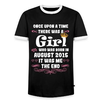 Once upon a time there was a girl. August 2015 Birthday - Men's Ringer Shirt - black/white - Front - AI Model Female 172 light (172cm) & AI Model Male 178 light (178cm)