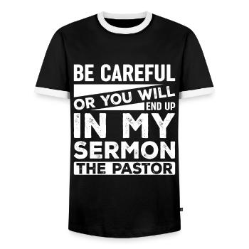 Be careful, otherwise you will end up in my - Men's Ringer Shirt - black/white - Front - AI Model Female 172 light (172cm) & AI Model Male 178 light (178cm)