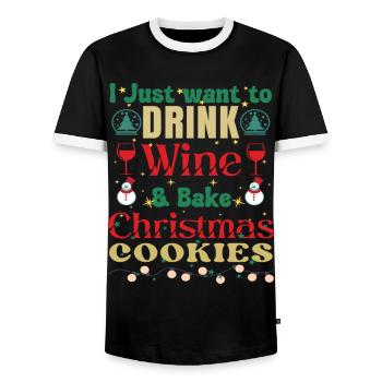 I Just Want To Drink Wine And Bake Cookies - Men's Ringer Shirt - black/white - Front - AI Model Female 172 light (172cm) & AI Model Male 178 light (178cm)