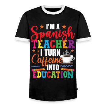 I Turn Coffee Into Education Spanish Teacher - Men's Ringer Shirt - black/white - Front - AI Model Female 172 light (172cm) & AI Model Male 178 light (178cm)