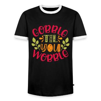 Gobble till you wobble - Thanksgiving saying - Men's Ringer Shirt - black/white - Front - AI Model Female 172 light (172cm) & AI Model Male 178 light (178cm)