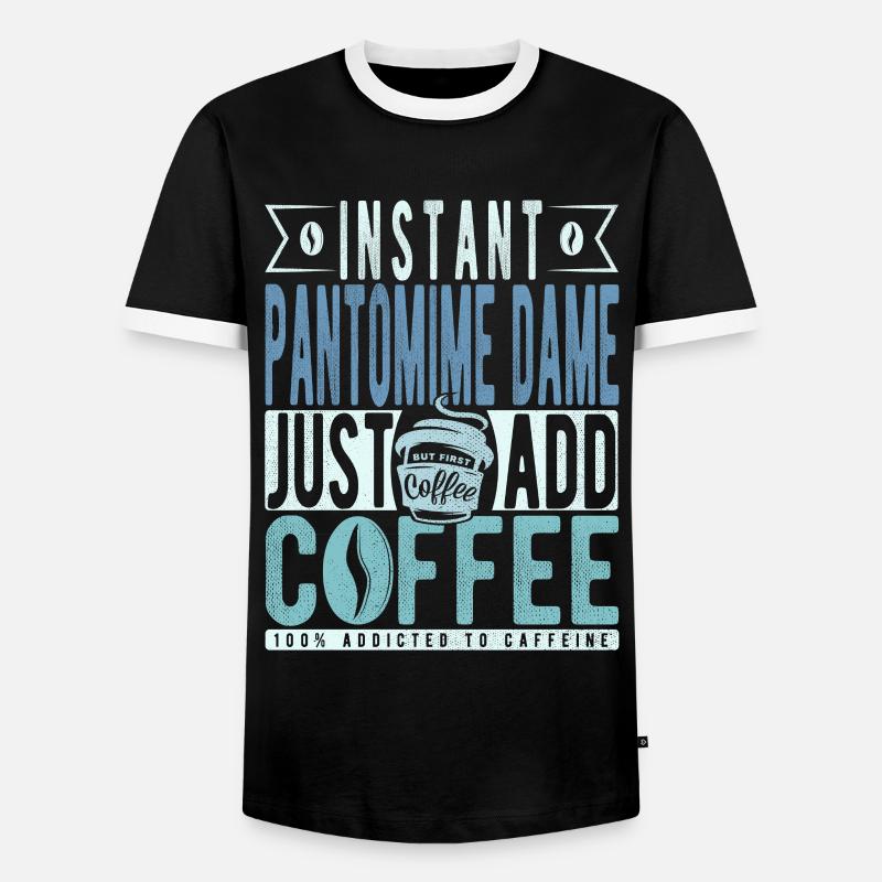 Pantomime Dame Kaffee Spruch - Männer Kontrast-T-Shirt - Schwarz/Weiß