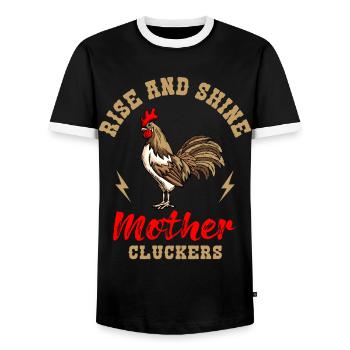 Rise And Shine Mother Cluckers Huhn Hühner Züchter - Männer Kontrast-T-Shirt - Schwarz/Weiß - Vorne - AI Model Female 172 light (172cm) & AI Model Male 178 light (178cm)